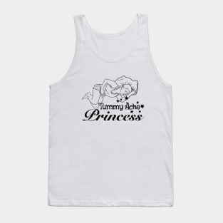 TUMMY ACHE PRINCESS Tank Top